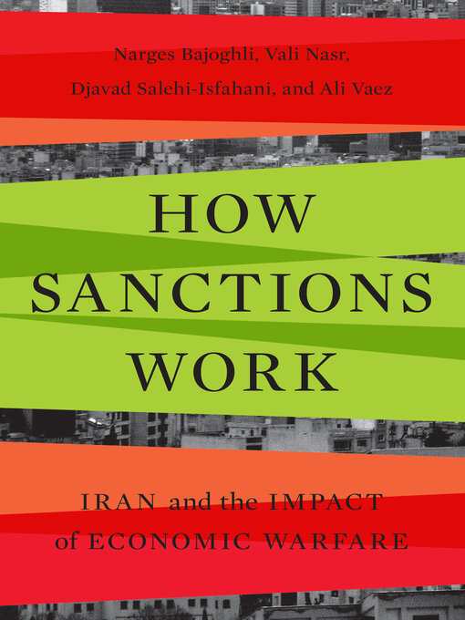 Title details for How Sanctions Work by Narges Bajoghli - Available